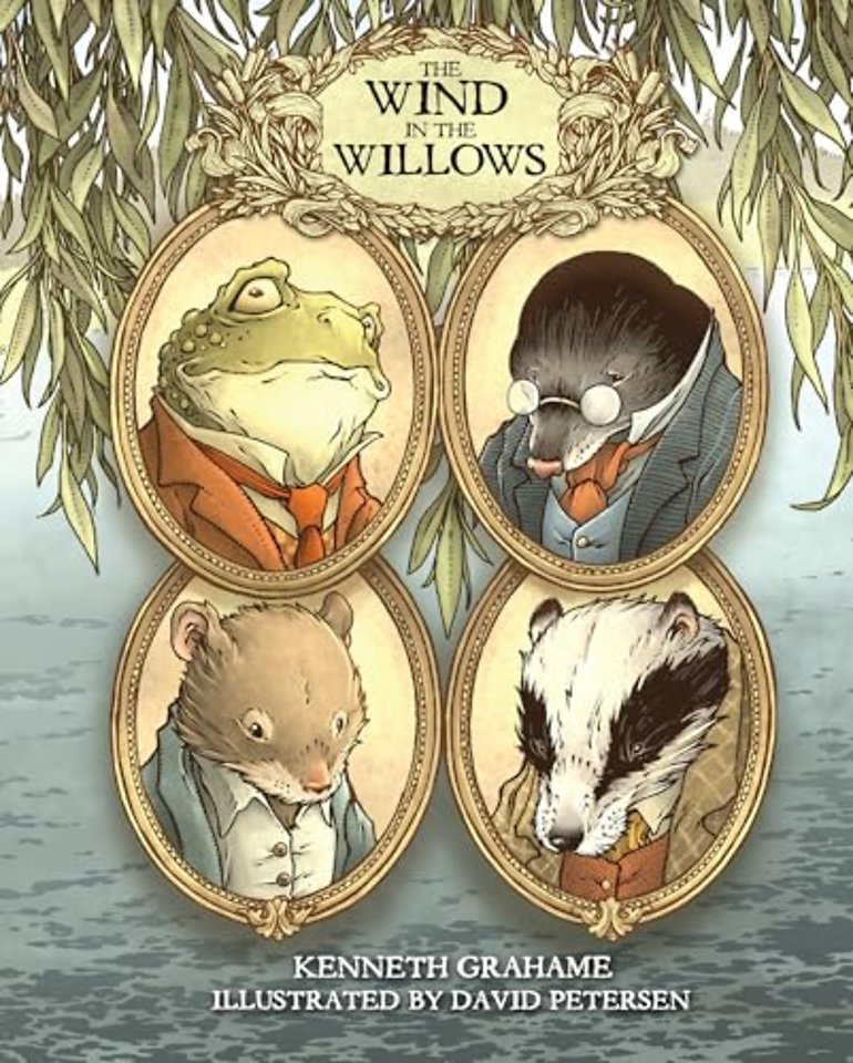 The Wind in the Willows: With Illustrations by David Petersen