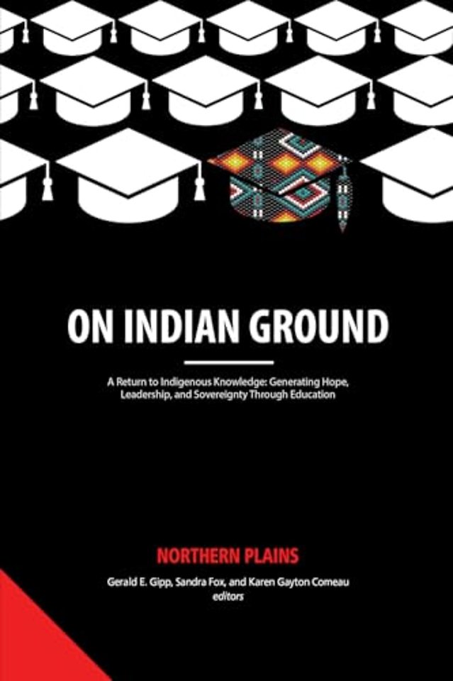 On Indian Ground – Northern Plains
