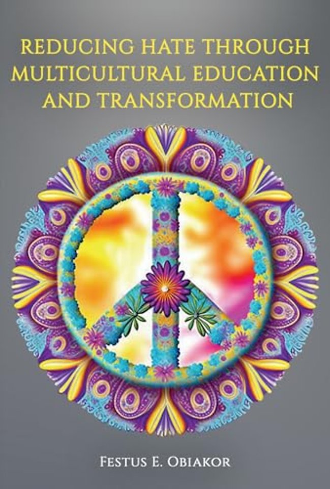 Reducing Hate Through Multicultural Education and Transformation