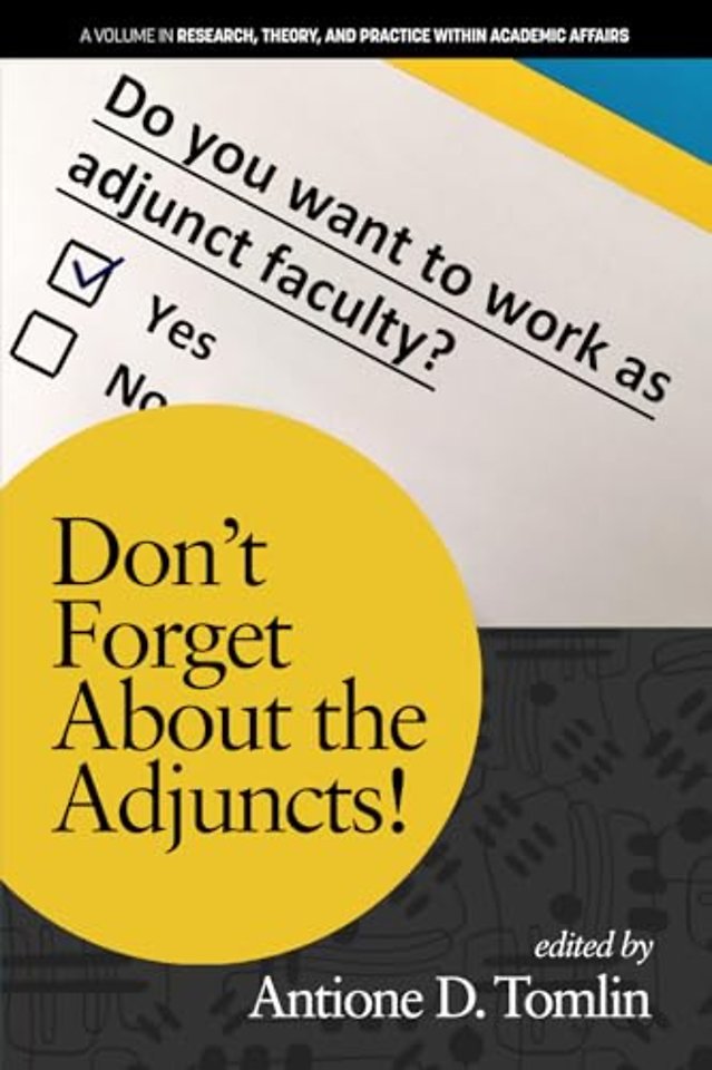 Don`t Forget About the Adjuncts!