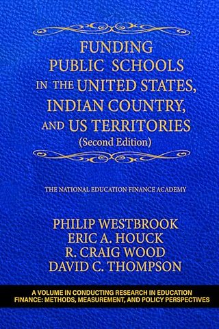 Funding Public Schools in the United States, Indian Country, and US Territories