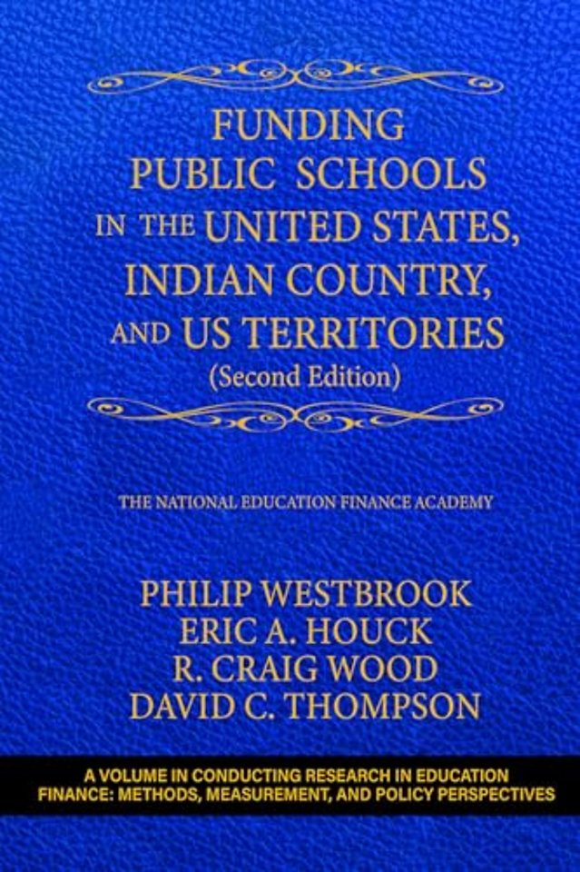 Funding Public Schools in the United States, Indian Country, and US Territories