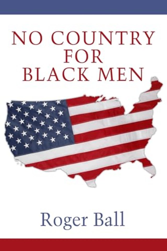No Country for Black Men
