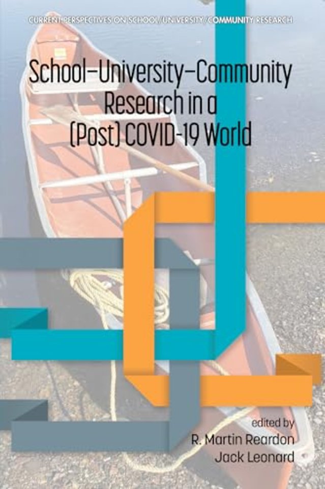 School–University–Community Research in a (Post) COVID–19 World