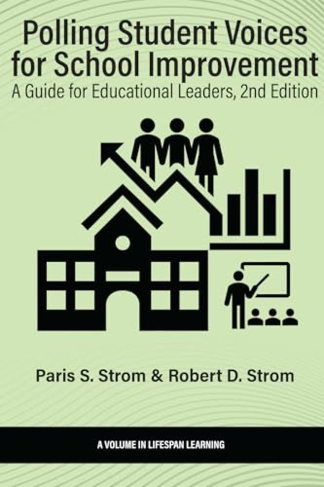 Polling Student Voices for School Improvement – A Guide for Educational Leaders