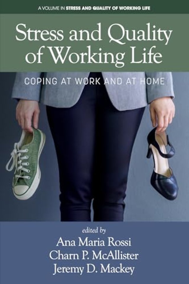 Stress and Quality of Working Life – Coping at Work and at Home