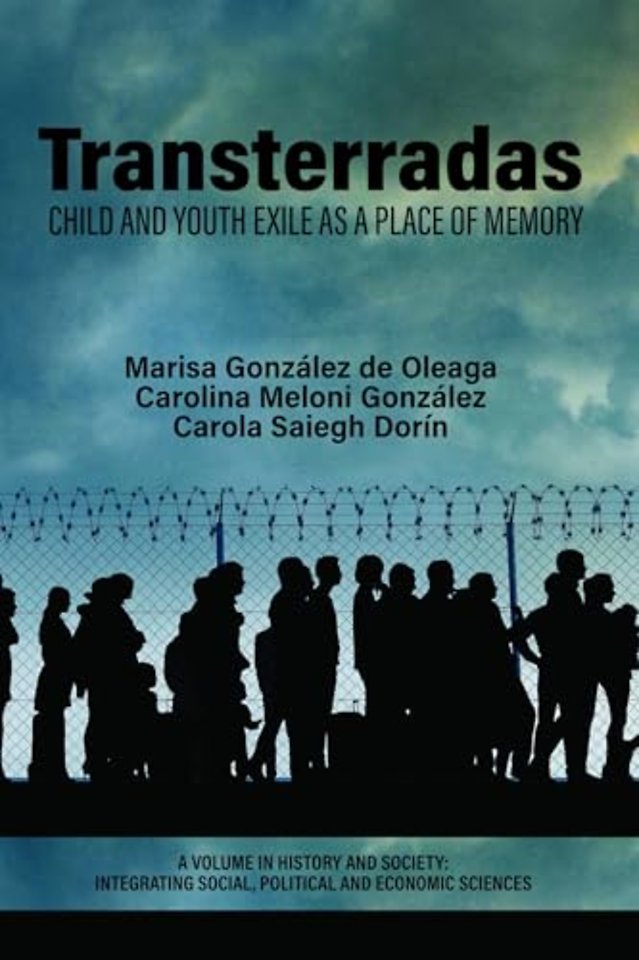 Transterradas – Child and Youth Exile as a Place of Memory