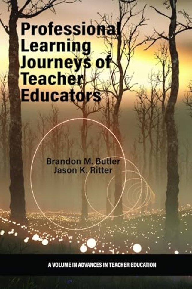 Professional Learning Journeys of Teacher Educators