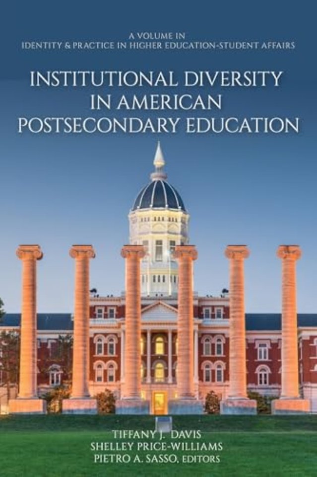 Institutional Diversity in American Postsecondary Education