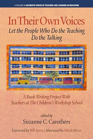 In Their Own Voices – Let the People Who Do the Teaching Do the Talking