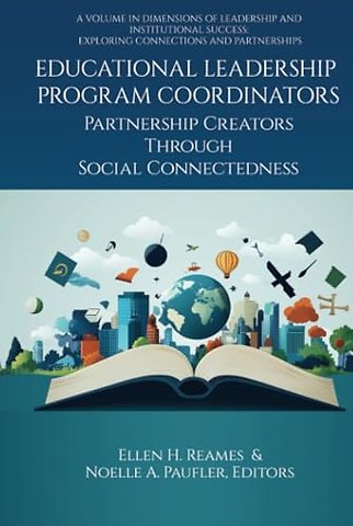 Educational Leadership Program Coordinators – Partnership Creators Through Social Connectedness