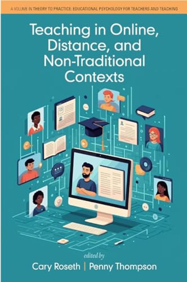 Teaching in Online, Distance, and Non–Traditional Contexts