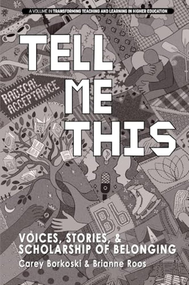 Tell Me This – Voices, Stories, and Scholarship of Belonging
