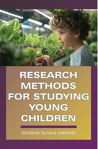 Research Methods for Studying Young Children