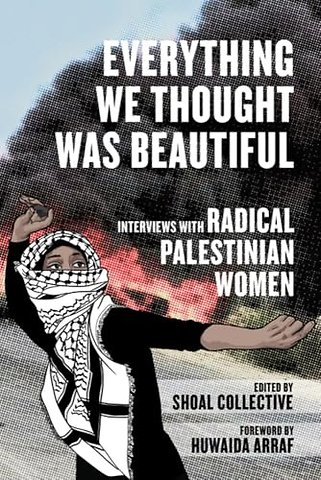 Everything We Thought Was Beautiful