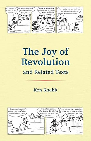 The Joy of Revolution and Related Texts