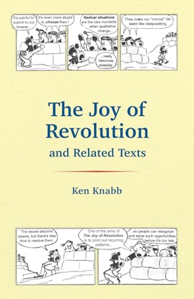 The Joy of Revolution and Related Texts