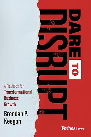 Dare to Disrupt
