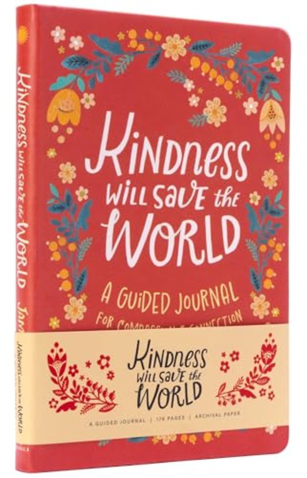 Kindness Will Save the World Guided Journal