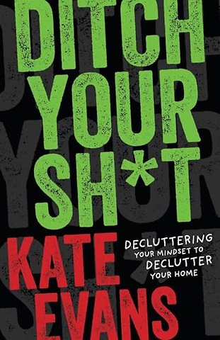 Ditch Your Sh*t