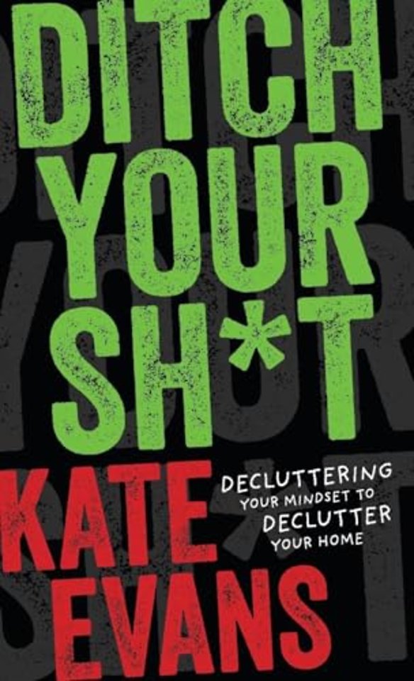Ditch Your Sh*t