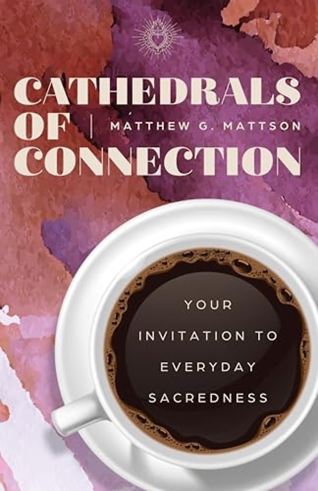 Cathedrals of Connection