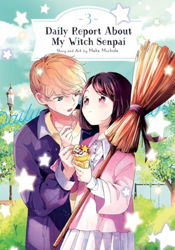 Daily Report About My Witch Senpai Vol. 3