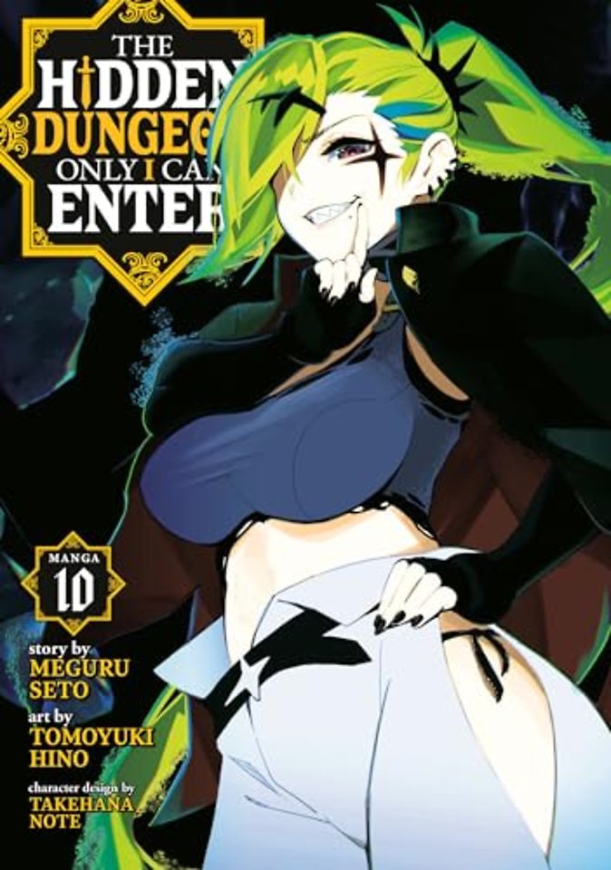 The Hidden Dungeon Only I Can Enter (Manga) Vol. 10