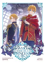 Who Made Me a Princess Vol. 6