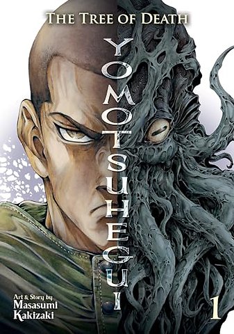 The Tree of Death: Yomotsuhegui Vol. 1