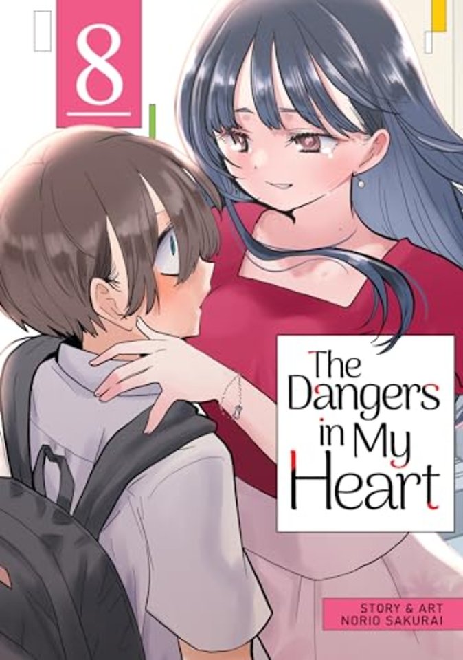 The Dangers in My Heart Vol. 8