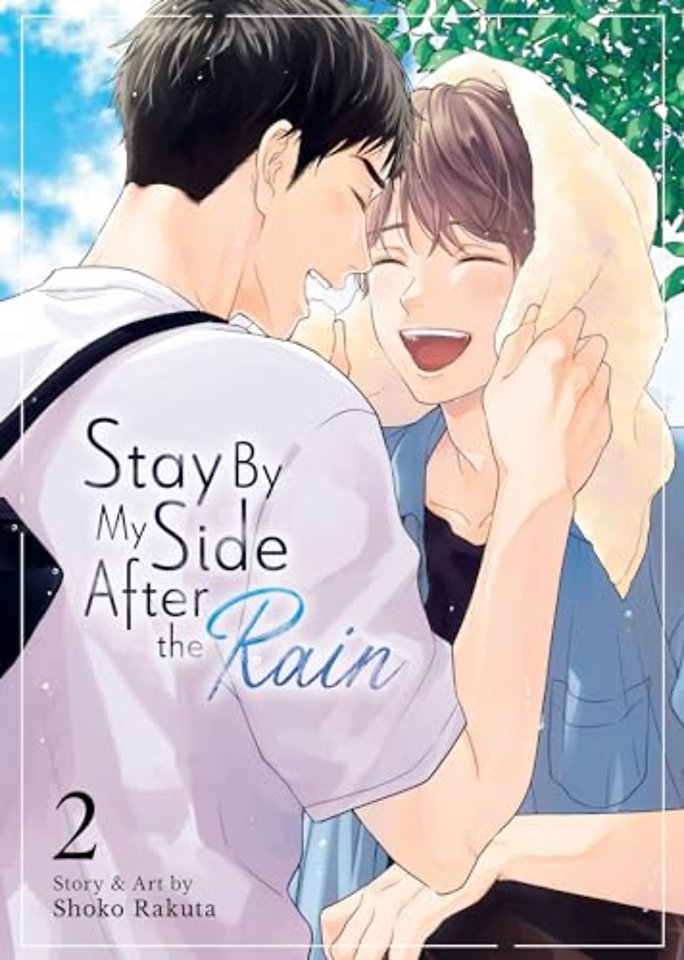 Stay By My Side After the Rain Vol. 2