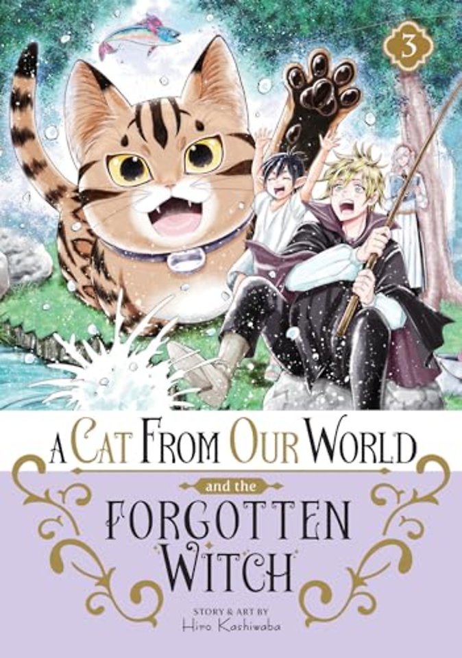 A Cat from Our World and the Forgotten Witch Vol. 3