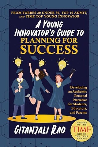 A Young Innovator's Guide to Planning for Success