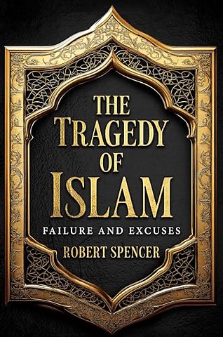 The Tragedy of Islam