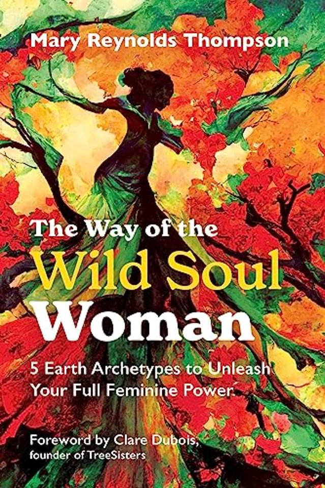 The Way of the Wild Soul Woman