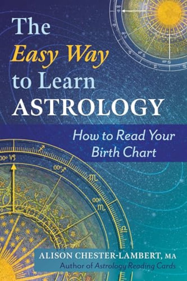 The Easy Way to Learn Astrology