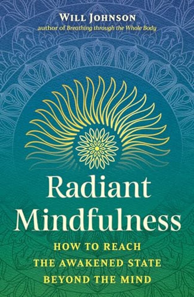 Radiant Mindfulness