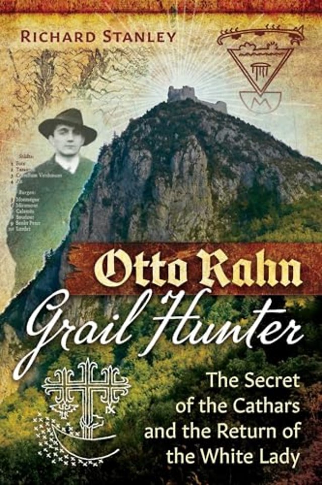 Otto Rahn, Grail Hunter