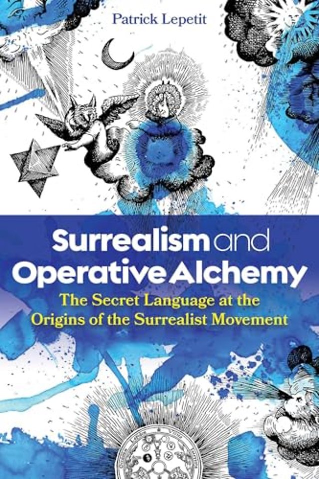 Surrealism and Operative Alchemy