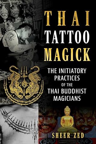 Thai Tattoo Magick