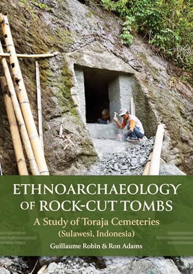 Ethnoarchaeology of Rock-cut Tombs