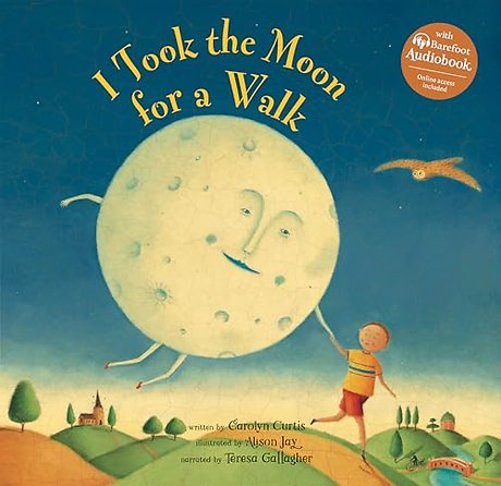 I Took the Moon for a Walk
