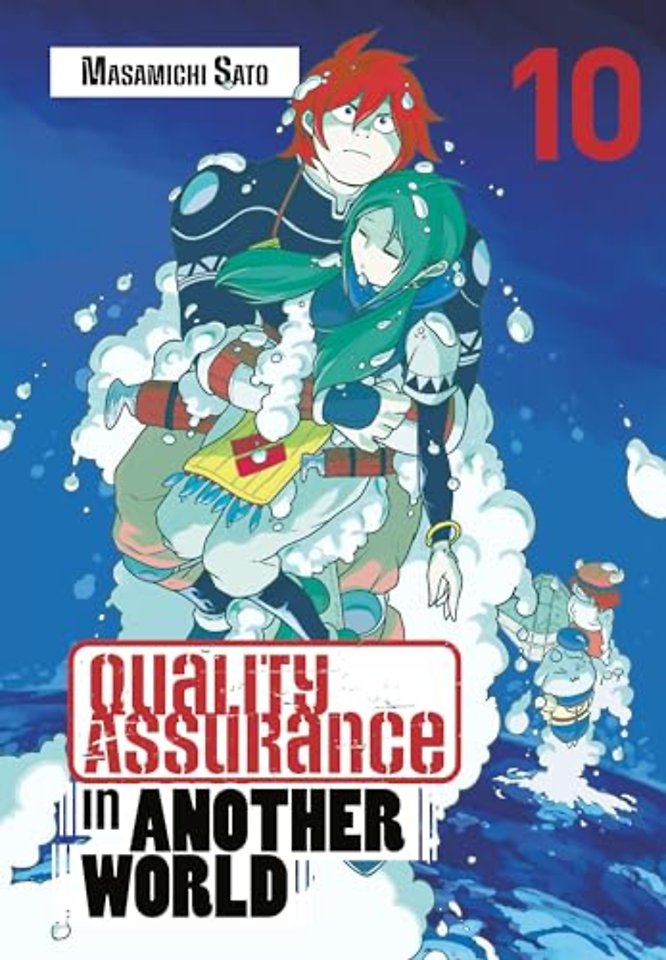 Quality Assurance in Another World 10