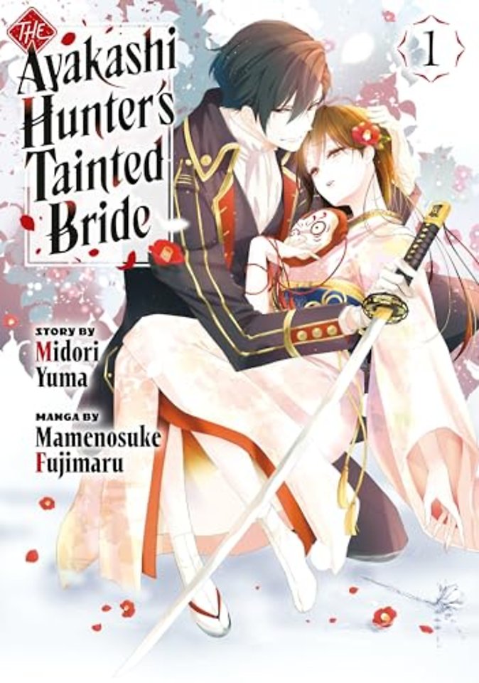 The Ayakashi Hunter's Tainted Bride 1