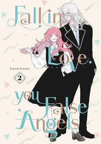 Fall In Love, You False Angels 2