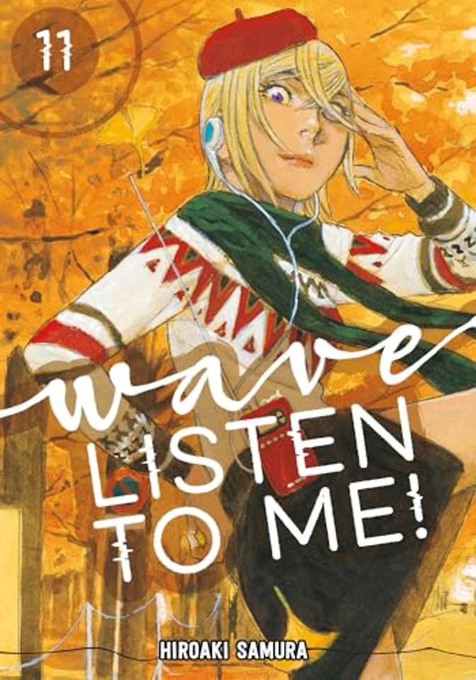 Wave, Listen to Me! 11