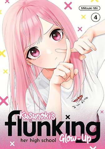 Kusunoki's Flunking Her High School Glow-Up 4