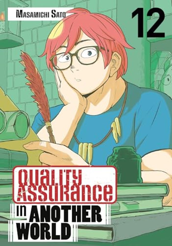 Quality Assurance in Another World 12