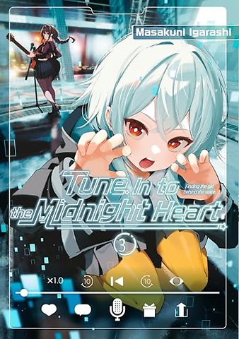 Tune In to the Midnight Heart 3